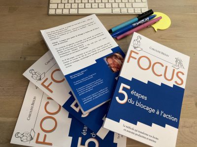 FOCUS 5 étapes du blocage à l'action, un livre petit format au contenu boostant